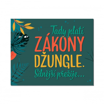 Cedulka na dveře - Zákony džungle Albi Albi