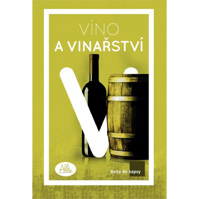 Kvízy do kapsy - Víno a vinařství Albi Albi