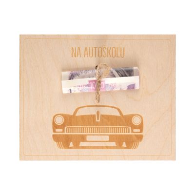 Dřevěné přání na peníze - Na autoškolu Albi Albi