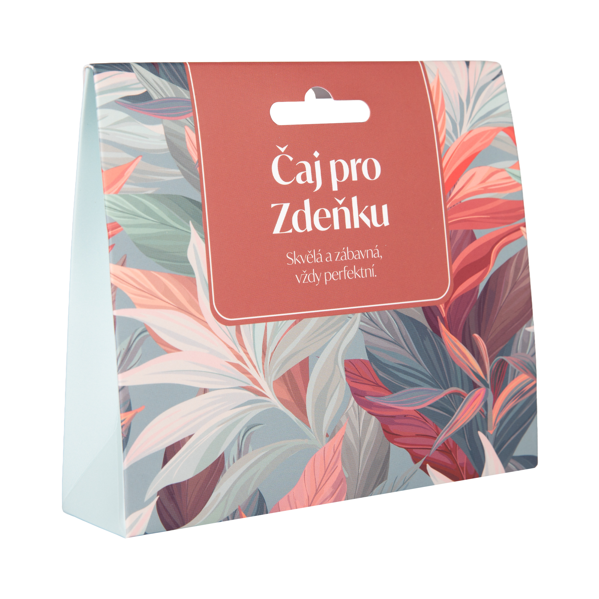 Čaj - Pro Zdeňku Albi Albi