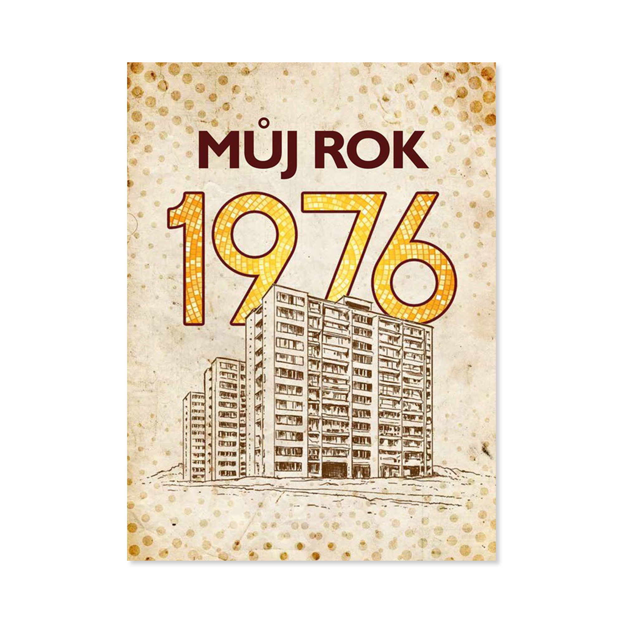 Kniha Můj rok 1976 Albatros Media Albatros Media