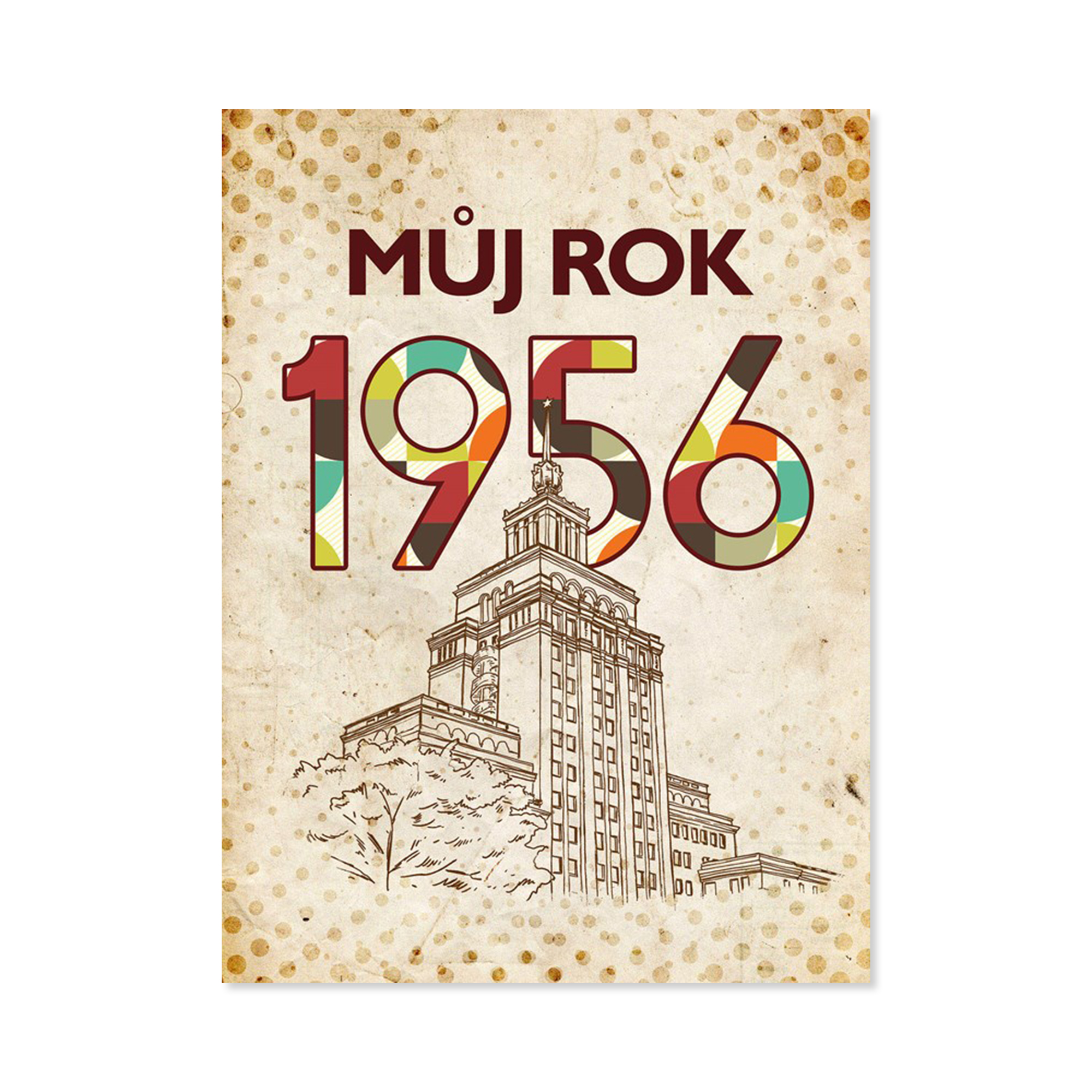 Kniha Můj rok 1956 Albatros Media Albatros Media