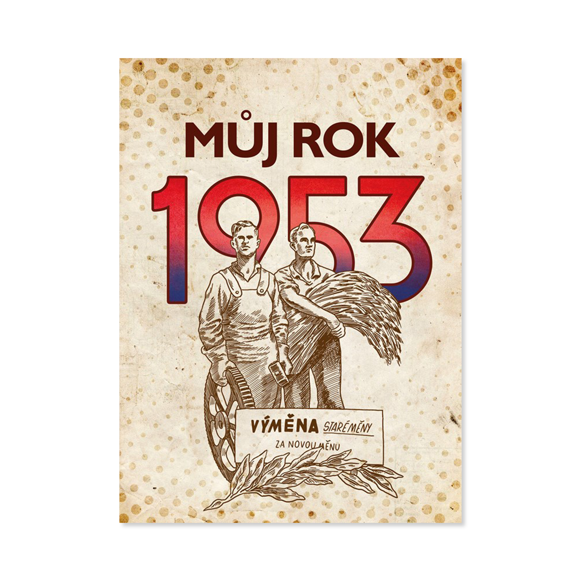 Kniha Můj rok 1953 Albatros Media Albatros Media