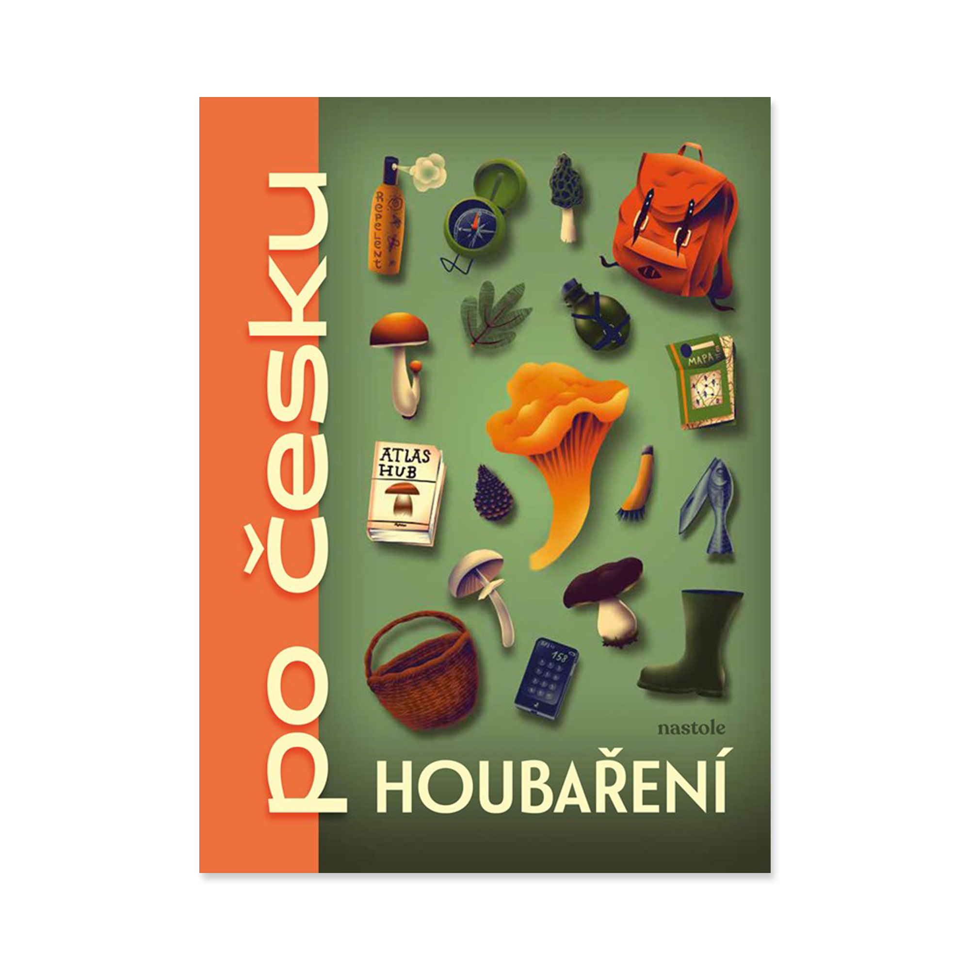 Houbaření po česku Albatros Media Albatros Media