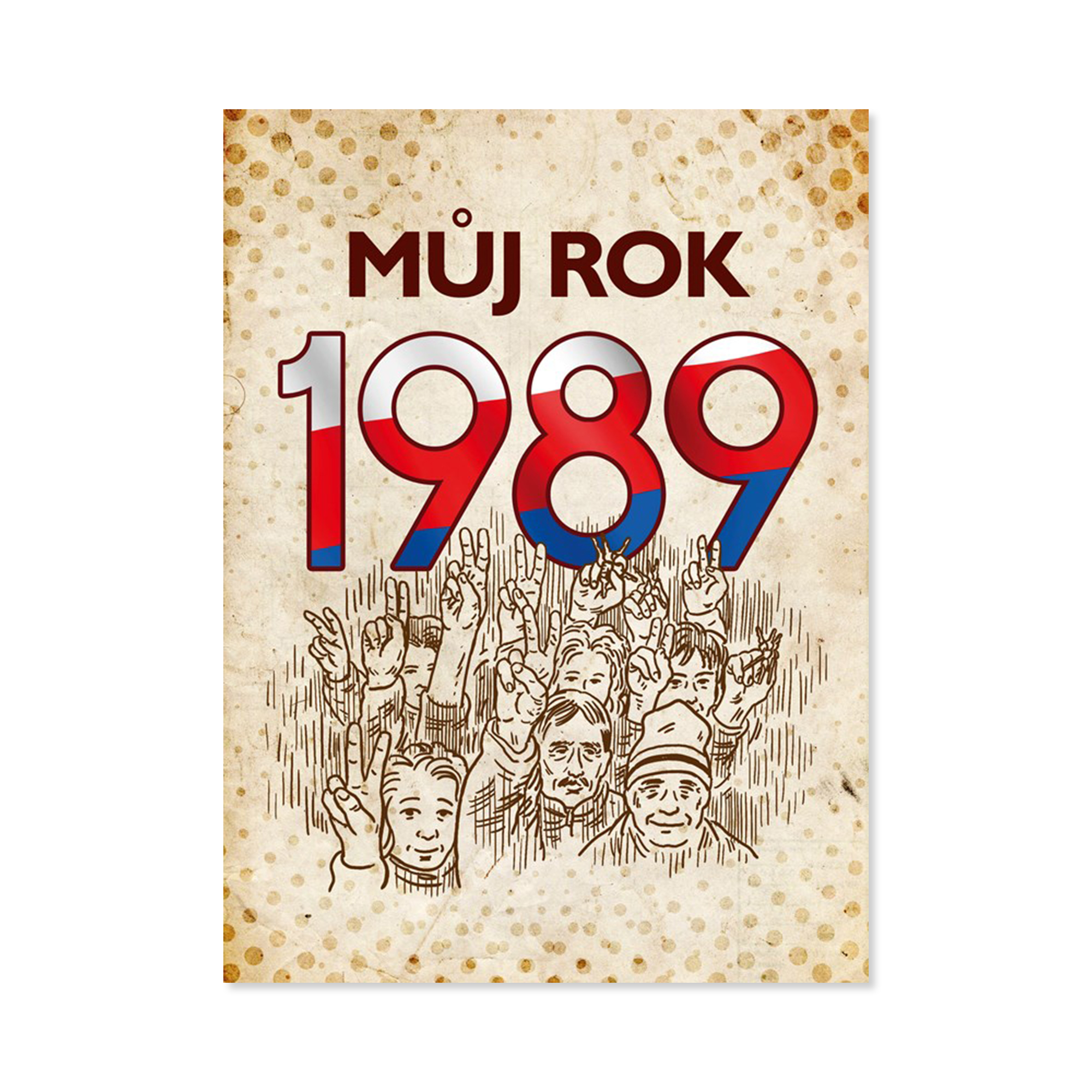 Kniha Můj rok 1989 Albatros Media Albatros Media